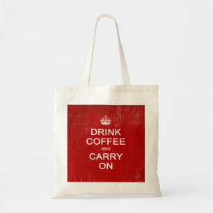 Drink Coffee and Carry On, Keep Calm Parody Tote Bag