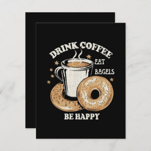 Drink Coffee Eat Bagels Be Happy Enclosure Card
