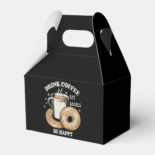 Drink Coffee Eat Bagels Be Happy Favour Box (Front Side)
