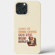 Drink coffee hug dog read