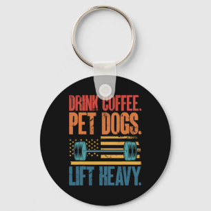 Drink Coffee Pet Dogs Lift Heavy Bodybuilding Weig Key Ring