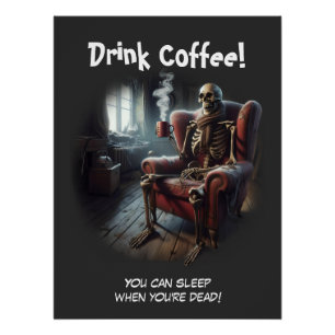 Drink Coffee Poster