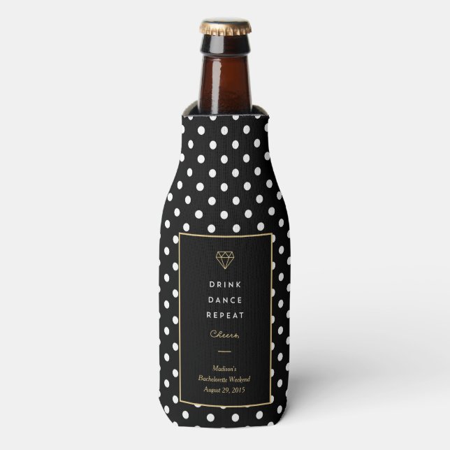 Drink Dance Repeat | Bachelorette Bottle Cooler (Bottle Front)