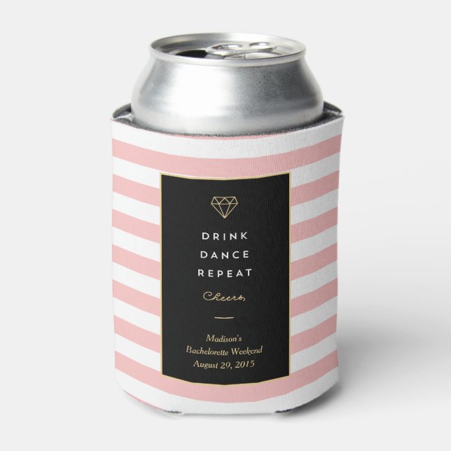 Drink Dance Repeat | Bachelorette Can Cooler (Can Front)