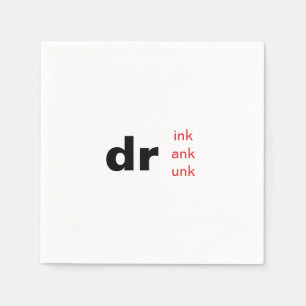Drink Drank Drunk #1 cocktail napkin