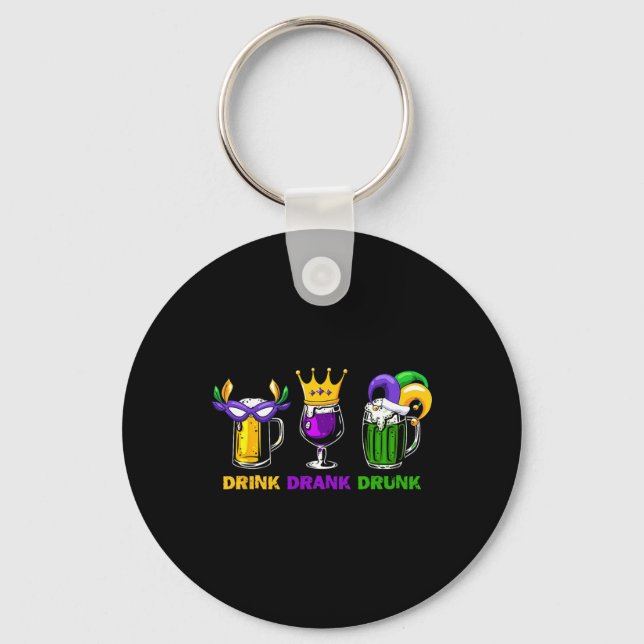 Drink Drank Drunk Beer Tails Men Women Outfit Mard Key Ring (Front)