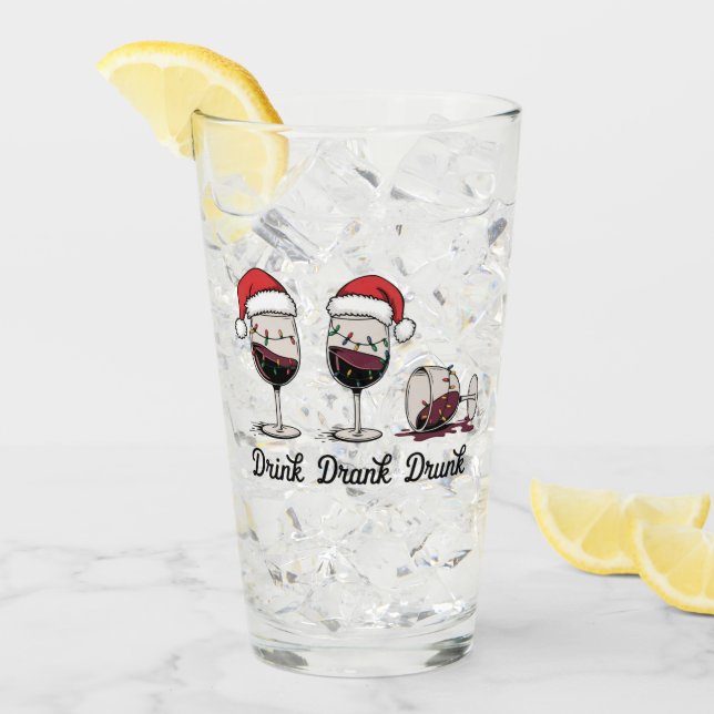 Drink Drank Drunk Christmas Wine Glass (Front Ice)