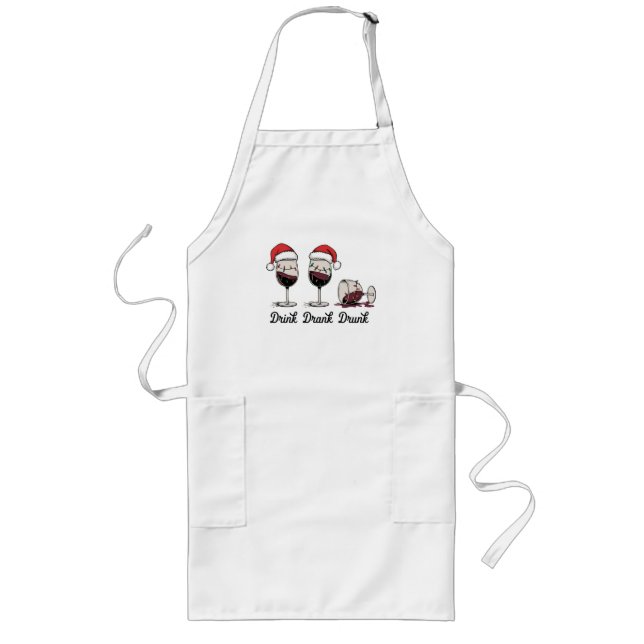 Drink Drank Drunk Christmas Wine Long Apron (Front)