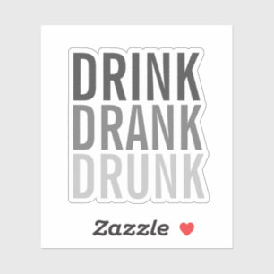 Drink Drank drunk Funny