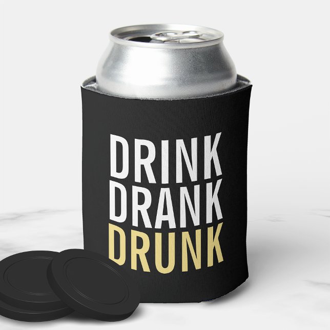Drink Drank drunk | Funny Can Cooler (Creator Uploaded)