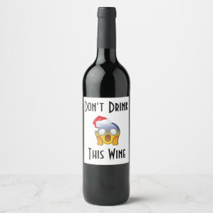 Drink Drink This Wine Funny Prank Emoji Xmas Gift Label