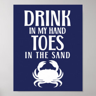 Drink In My Hand Quote Nautical Beach Summer Pool Poster