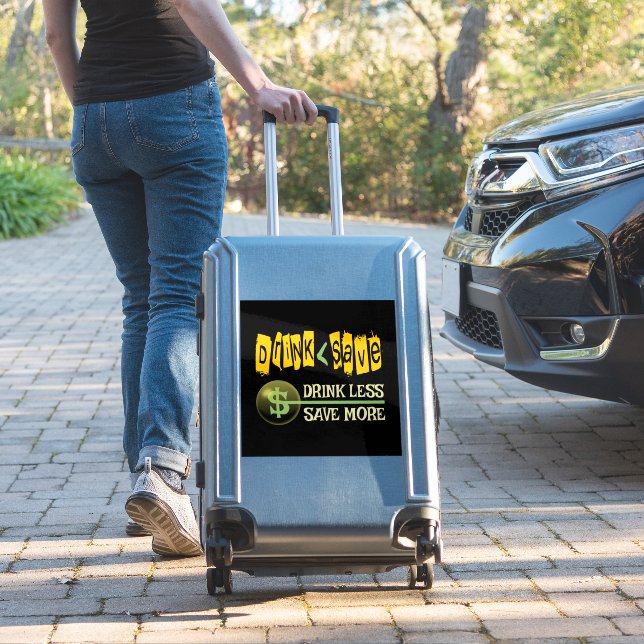 Drink Less, Save More (Suitcase Insitu)