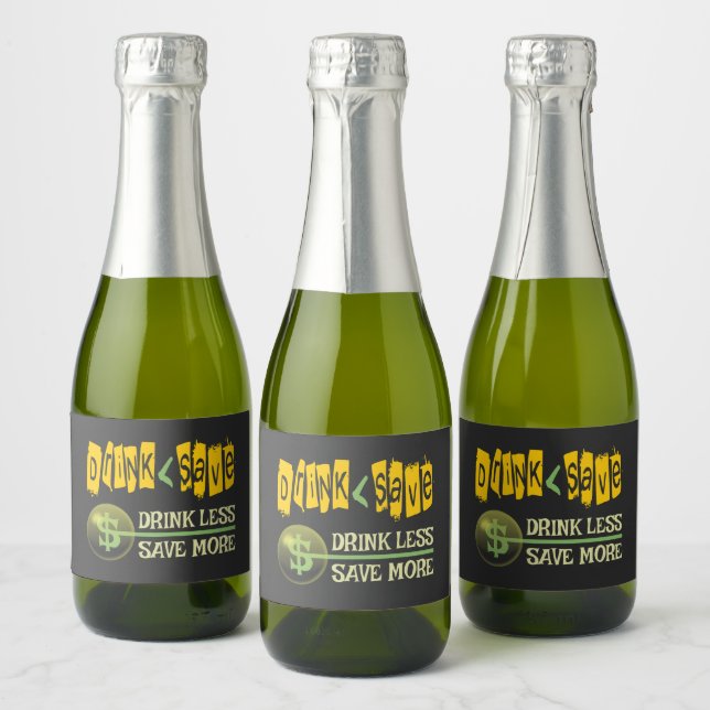 Drink Less, Save More Sparkling Wine Label (Bottles)