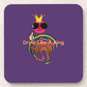 Drink Like a King Purple Coaster