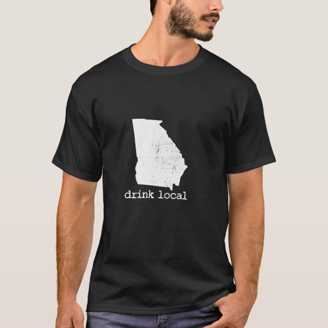 Drink Local Georgia Craft Beer Brewery Enthusiast  T-Shirt (Front)