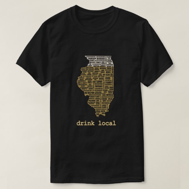 Drink Local - Illinois Beer Shirt Classic (Design Front)