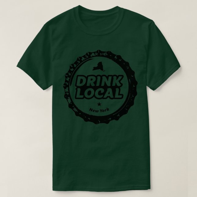 Drink Local New York Craft Beer Bottle Cap T T-Shirt (Design Front)