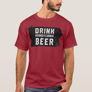 Drink Local Pennsylvania Craft Beer State T-Shirt