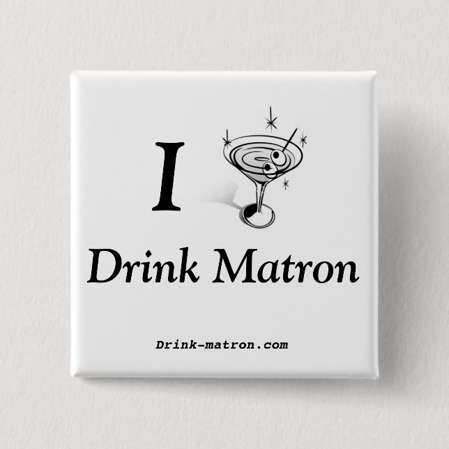 Drink Matron Buttons (Front)