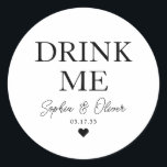 DRINK ME Dessert Candy Bar Heart Wedding Favour Classic Round Sticker<br><div class="desc">A Classic Black Thank You Wedding Sticker featuring "Drink Me" in a classic modern elegant font. 
You can easily personalised it with your names and wedding date.</div>