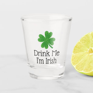 Drink Me I'm Irish Clover St. Patrick's Day Shot Glass