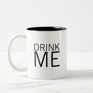 Drink Me   Simple Minimalist Two-Tone Coffee Mug