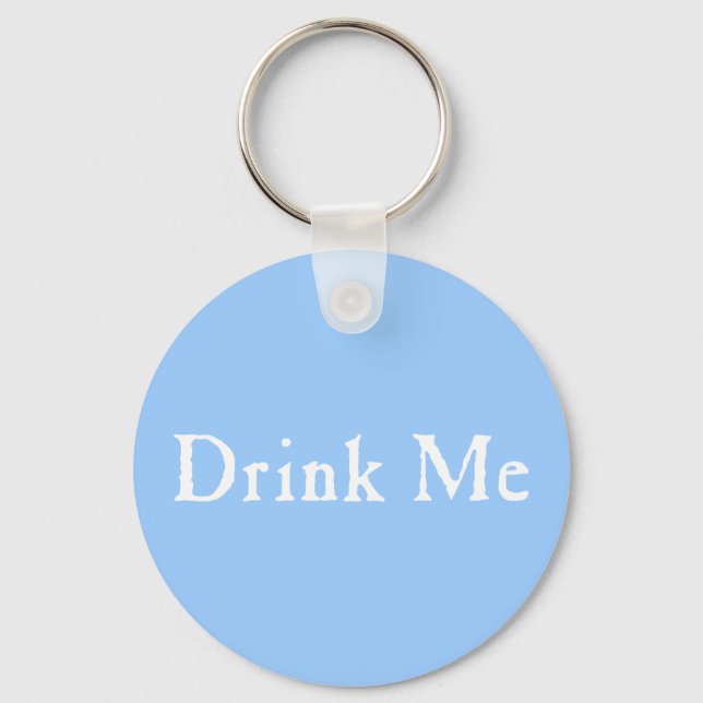 Drink Me Text Key Ring (Front)