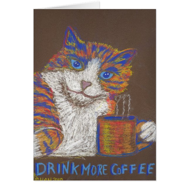 Drink More Coffee Cat Card (Front)