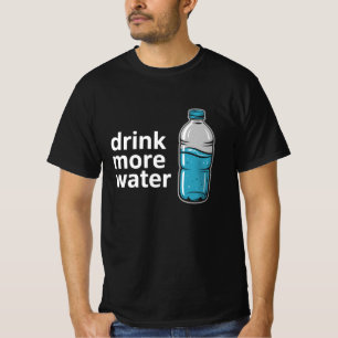 Drink More Water Health Coach Funny Hydration T-Shirt
