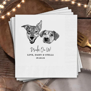 Drink On Us Pets Custom Hand Drawing Wedding Napki Napkin
