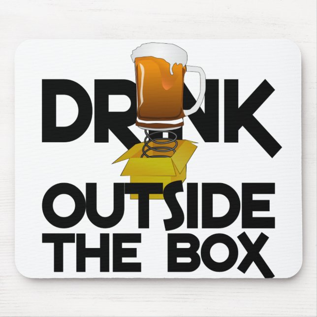Drink Outside the Box mousepad (Front)