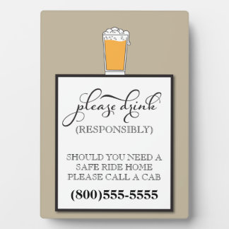 Drink Responsibly Bar Sign Plaque