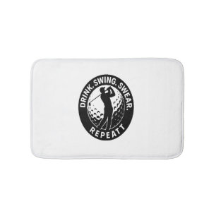 Drink Swing Swear Repeat Golf Bath Mat