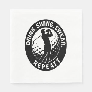 Drink Swing Swear Repeat Golf Napkin