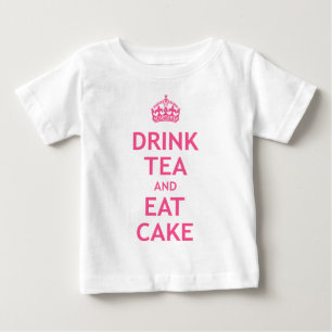 Drink Tea and Eat Cake Baby T-Shirt