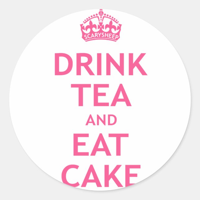 Drink Tea and Eat Cake Classic Round Sticker (Front)