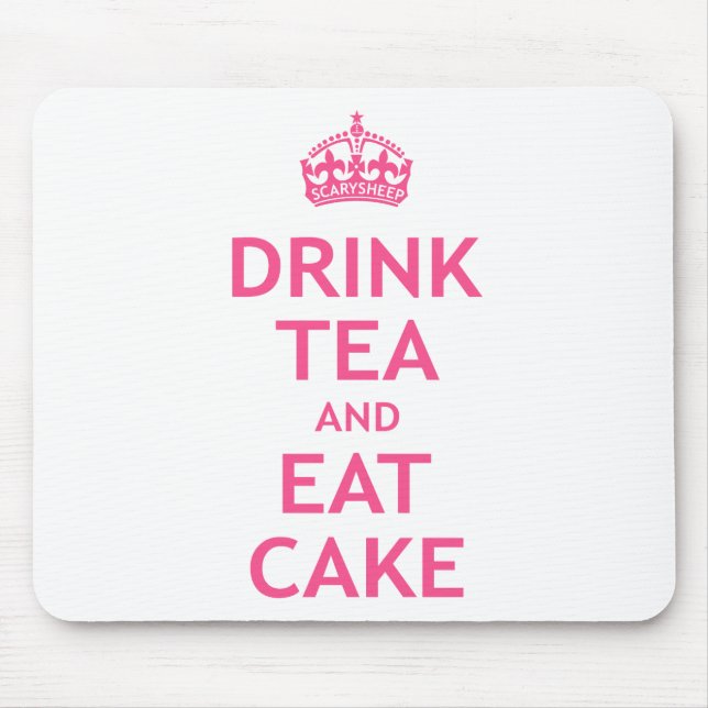 Drink Tea and Eat Cake Mouse Pad (Front)