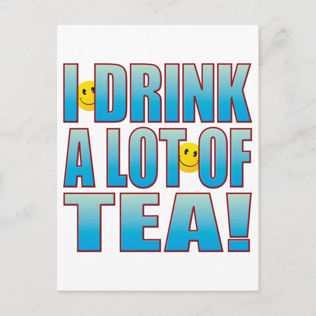 Drink Tea Life B Postcard (Front)