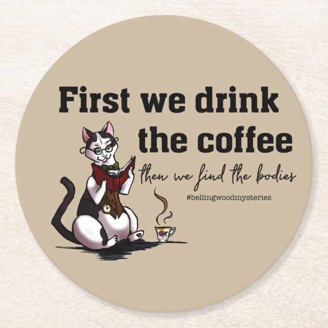 Drink the Coffee Coaster (Front)