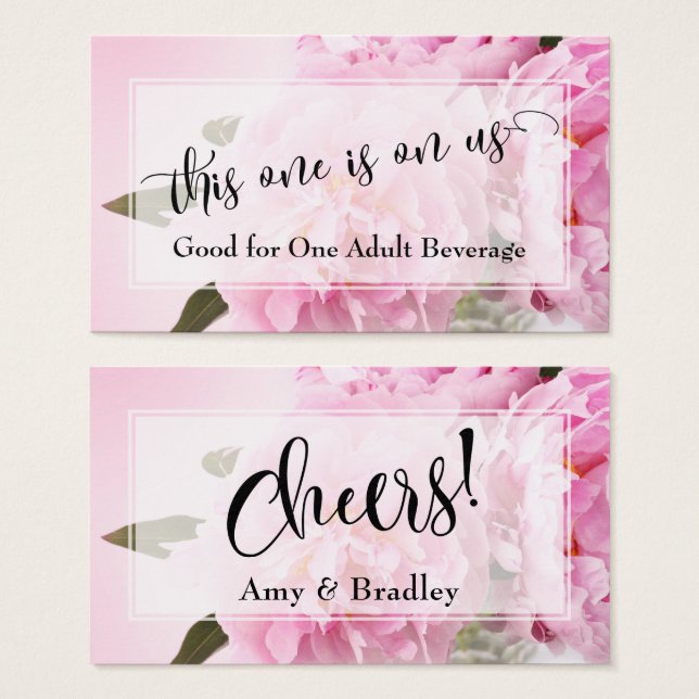 Drink Tickets | Elegant Script & Photo of Peonies (Front & Back)