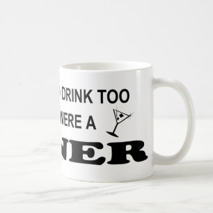 Drink Too Coffee Mug
