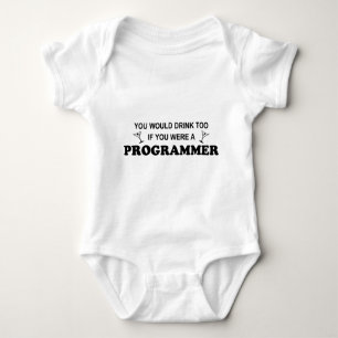 Drink Too - Programmer Baby Bodysuit