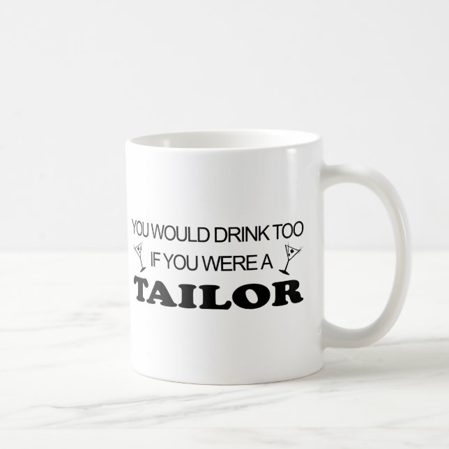 Drink Too - Tailor Coffee Mug (Right)