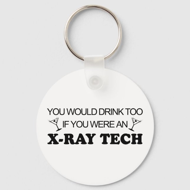 Drink Too - X-Ray Tech Key Ring (Front)