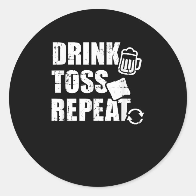 Drink Toss Repeat Cornhole Classic Round Sticker (Front)
