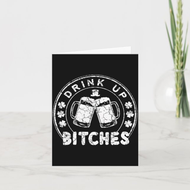 Drink Up Es Funny St Patricks Day Gift  Card (Front)