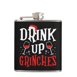 Drink Up Quote Flask