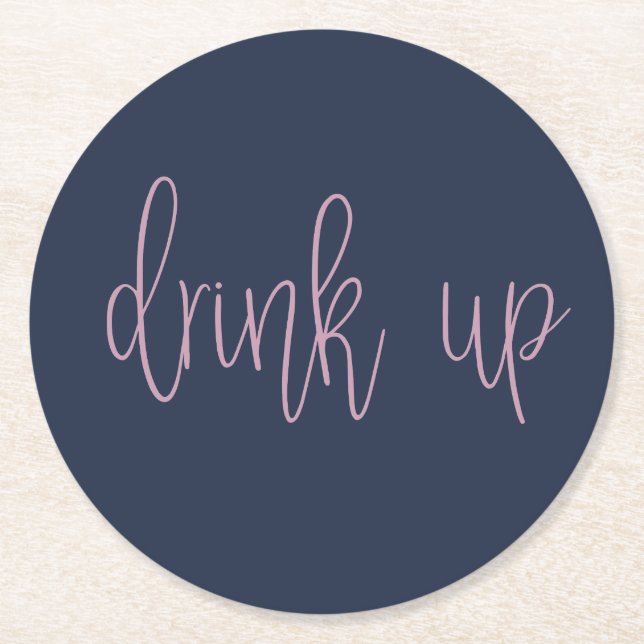 Drink Up ⎢ round paper coaster (Front)