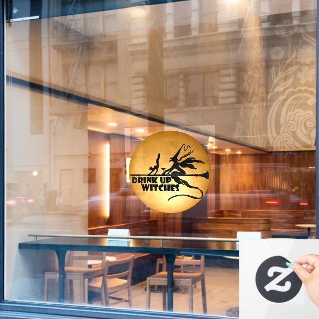 Drink Up Witches (Cafe Window)